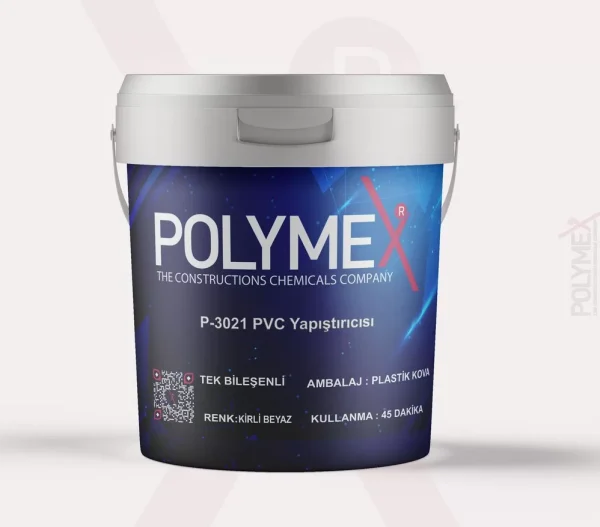 Polymex P-3021 PVC Yapıştırıcısı